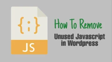 Unused-javascript-remove-kaise-karen